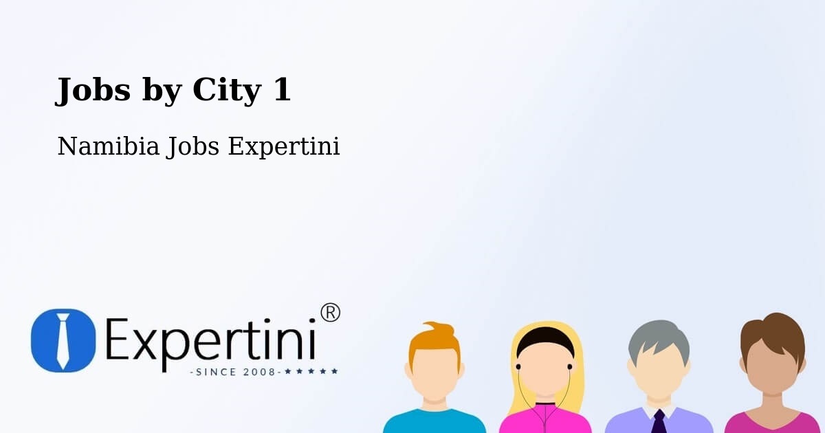 City Jobs in Namibia - Expertini