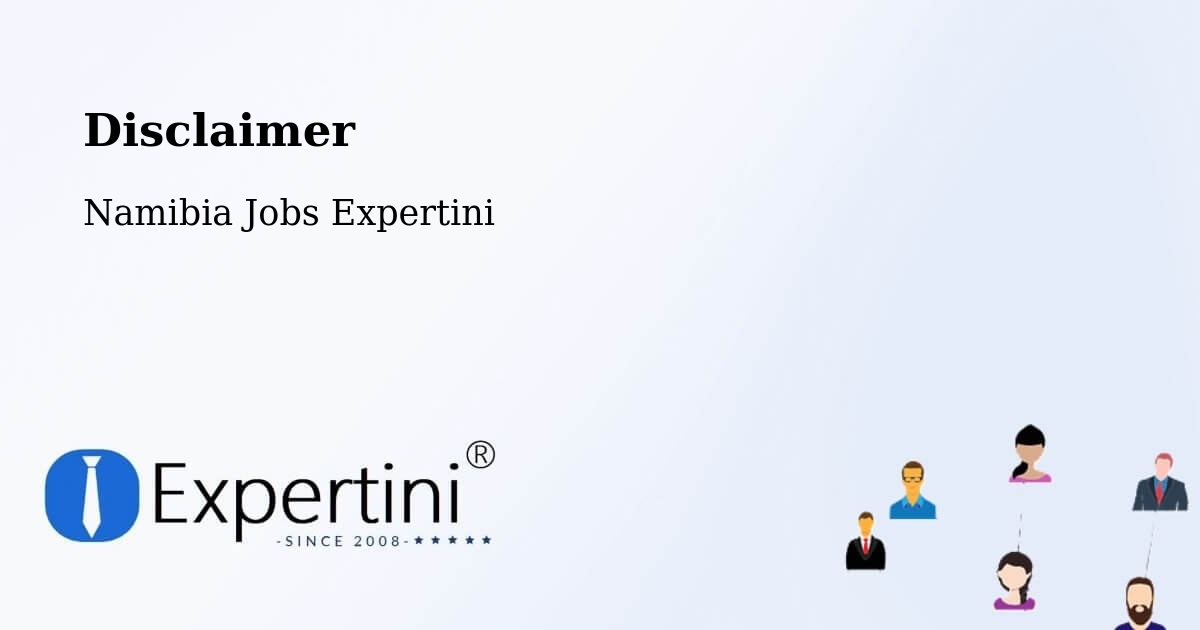 Disclaimer – Rehoboth - Namibia Jobs Expertini
