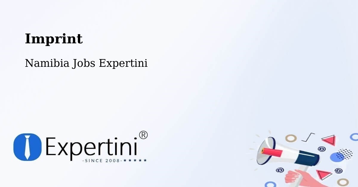 Imprint – Rehoboth - Namibia Jobs Expertini