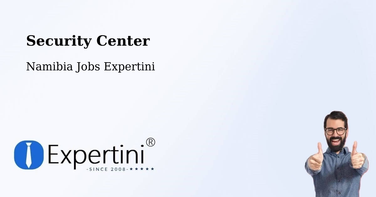 Security & Compliance – Rehoboth - Namibia Jobs Expertini